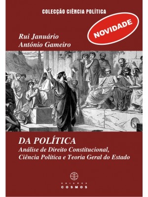 DA POLÍTICA - Análise de Direito Constitucional, Ciência Política e Teoria Geral do Estado